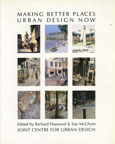Image for Making Better Places: Urban Design Now