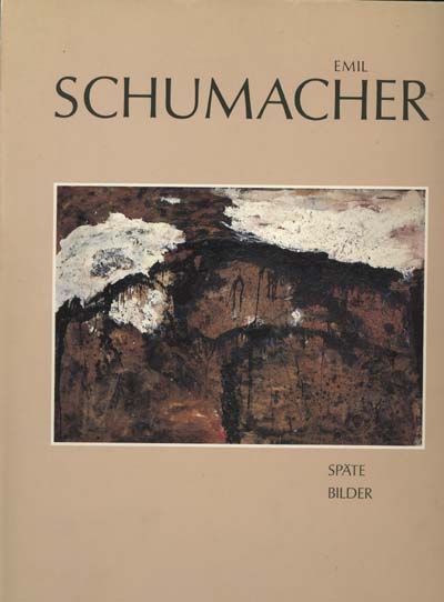 Image for Emil Schumacher - Spate, Bilder