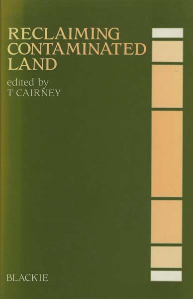 Image for Reclaiming Contaminated Land