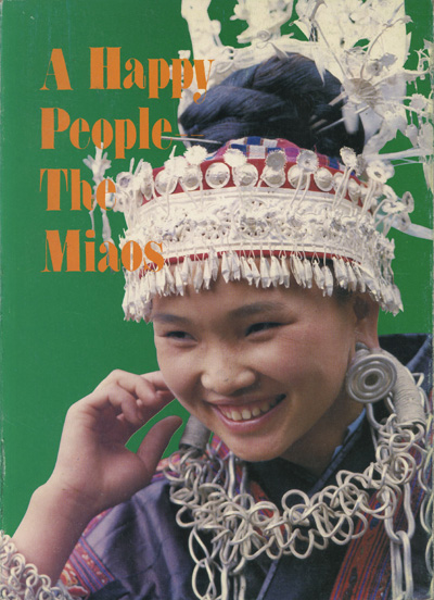Image for A Happy People - the Miaos