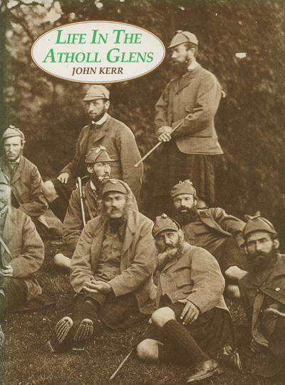 Image for Life in the Atholl Glens