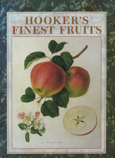 Image for Hooker's Finest Fruits: a Selection of Paintings of Fruits By William Hooker (1779-1832)