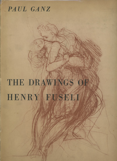 Image for The drawings of Henry Fuseli, with a Foreword By John Piper