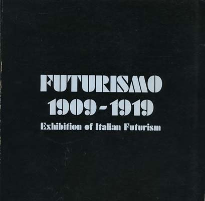 Image for Futurismo 1909-1919 - Exhibition of Italian Futurism