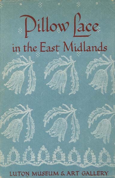 Image for Pillow Lace in the East Midlands