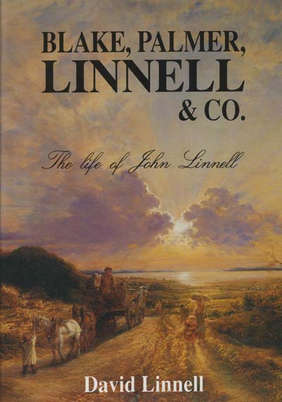 Image for Blake, Palmer, Linnell & Co. - The Life of John Linnell