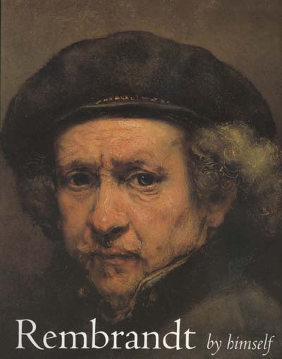 Image for Rembrandt By Himself