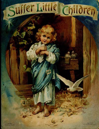 Image for Suffer Little Children: a Picture Book of Bible Stories for Little Folk