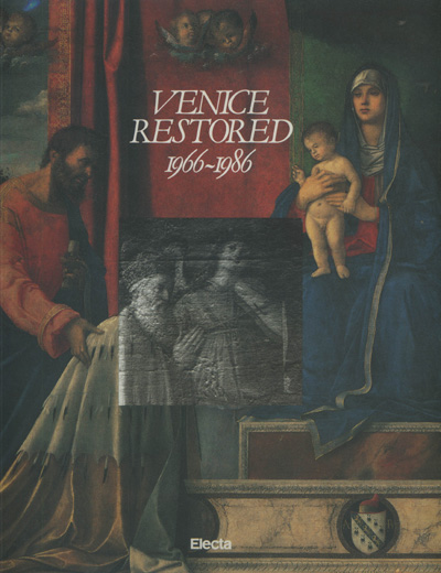 Image for Venice Restored 1966-1986: The Unesco Campaign and the Contribution of private Organizations