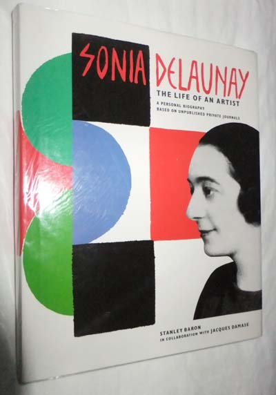 Image for Sonia Delaunay: The Life of an Artist
