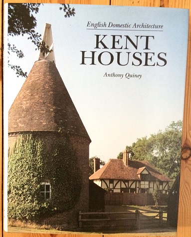Image for Kent Houses (English Domestic Architecture)
