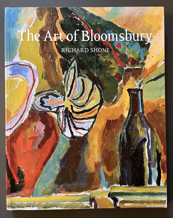 The Art of Bloomsbury: Roger Fry, Vanessa Bell, Duncan Grant